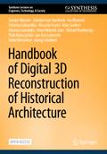 Handbook of Digital 3D Reconstruction of Historica