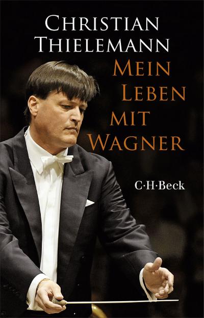 Mein Leben mit Wagner