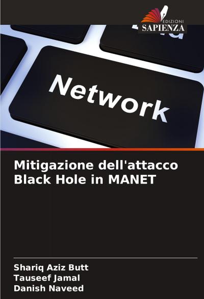 Mitigazione dell’attacco Black Hole in MANET