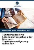 Tunneling-basierte Lösung zur Umgehung der Interne