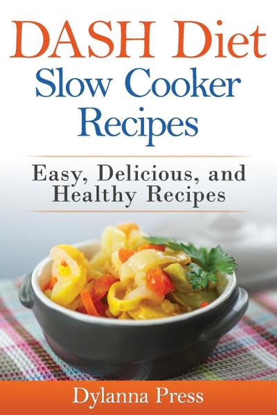 DASH Diet Slow Cooker Recipes