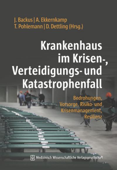 Krankenhaus im Krisen-, Verteidigungs- und Katastrophenfall