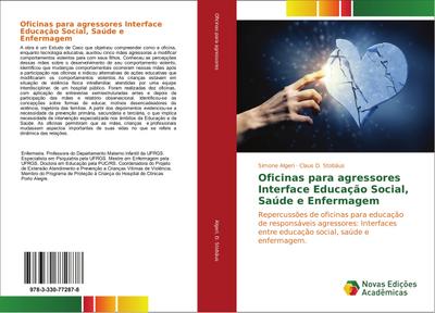 Oficinas para agressores Interface Educação Social, Saúde e Enfermagem