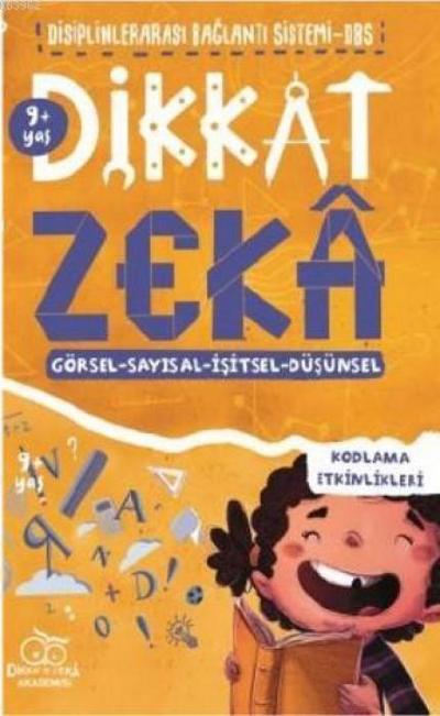 Disiplinlerarasi Baglanti Sistemi DBS - Dikkat Zeka 9 Yas