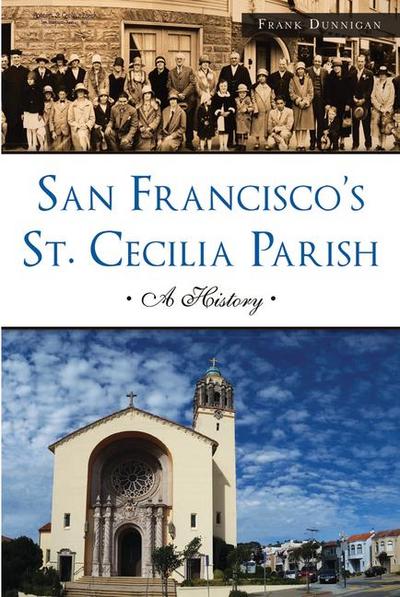 San Francisco’s St. Cecilia Parish