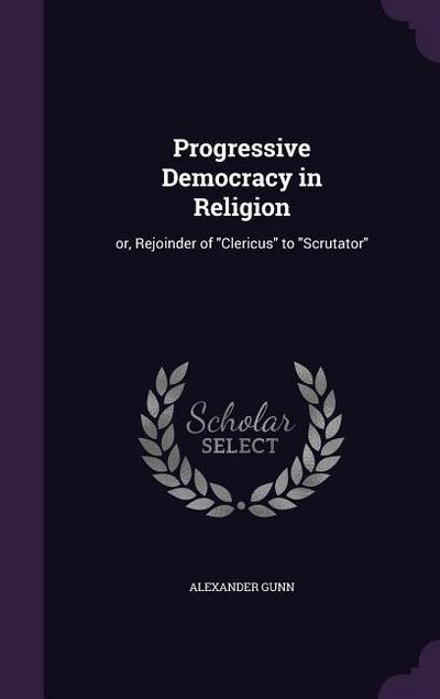 Progressive Democracy in Religion