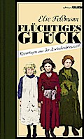 Flüchtiges Glück