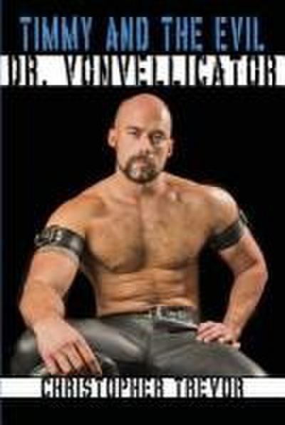 Timmy and the Evil Dr. Vonvillicator
