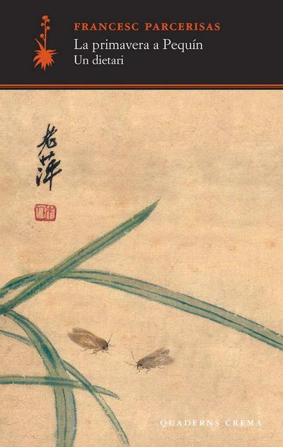 La primavera a Pequín : Un dietari