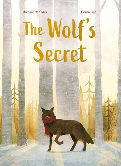 The Wolf’s Secret