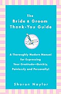 The Bride & Groom Thank-You Guide