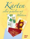 Karten selbst gestalten mit Blättern