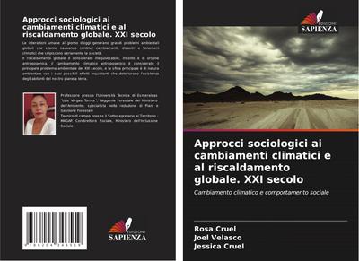 Approcci sociologici ai cambiamenti climatici e al riscaldamento globale. XXI secolo