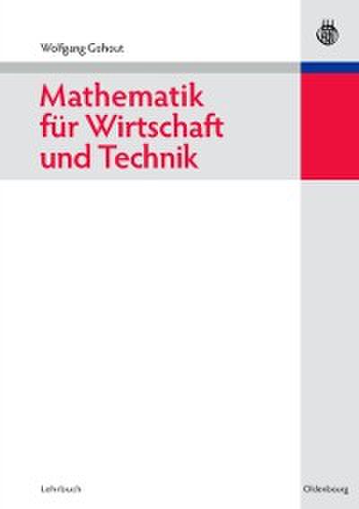 Mathematik für Wirtschaft und Technik