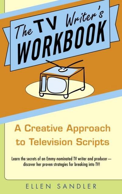 The TV Writer’s Workbook