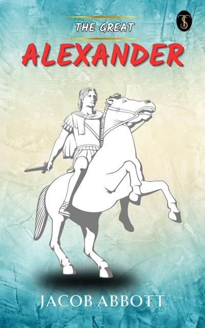 Alexander The Great