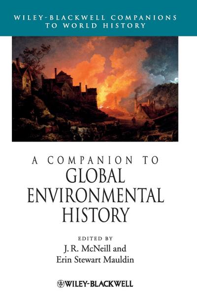 A Companion to Global Environmental History
