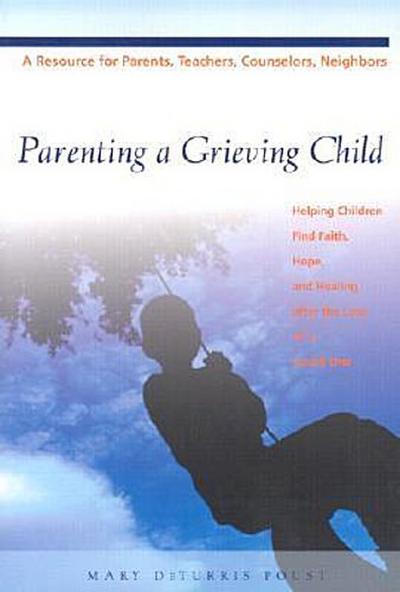 Parenting a Grieving Child