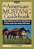 The American Mustang Guidebook