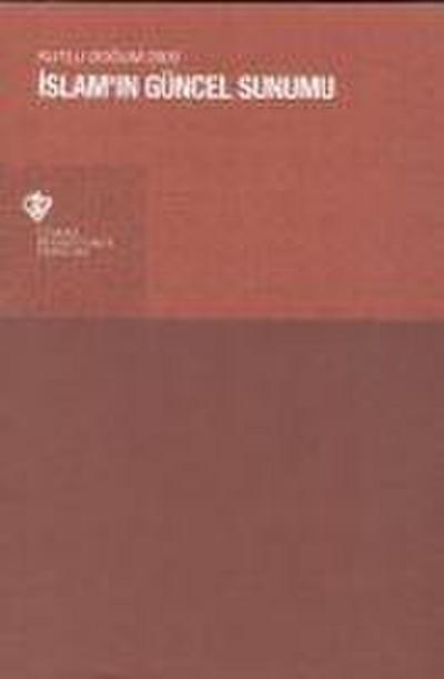 Islamin Güncel Sunumu