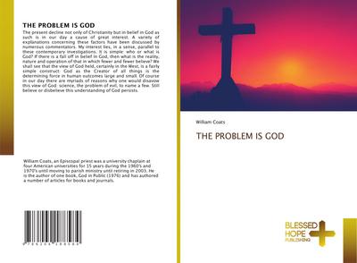 THE PROBLEM IS GOD