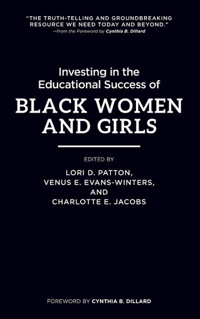 Investing in the Educational Success of Black Women and Girls