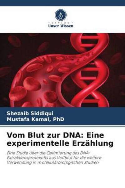 Vom Blut zur DNA: Eine experimentelle Erzählung