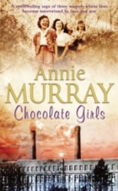 Chocolate Girls
