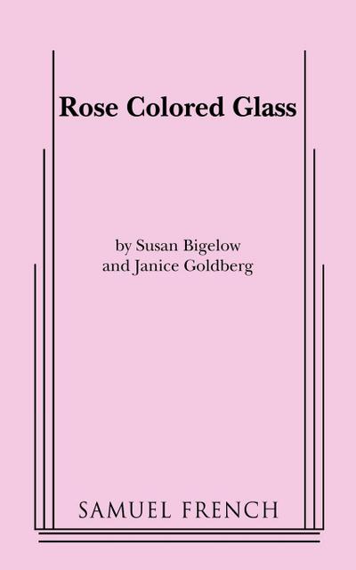 Rose Colored Glass