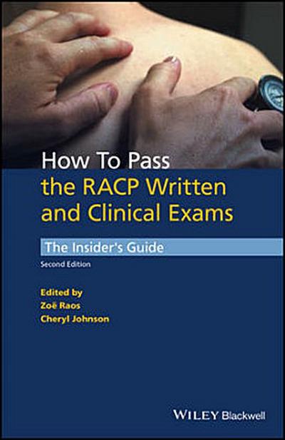How to Pass the Racp Written and Clinical Exams