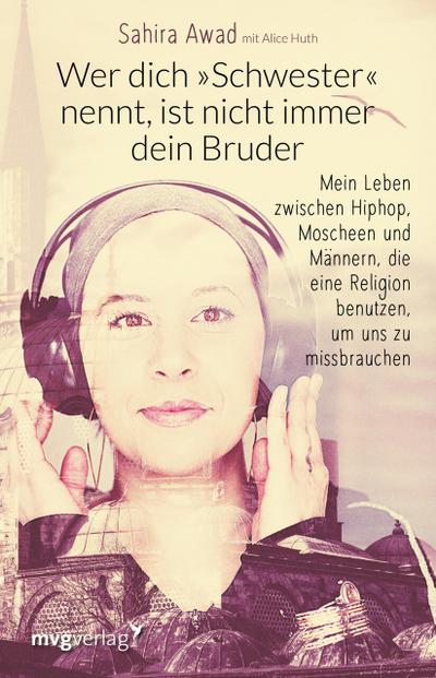 Wer dich ’Schwester’ nennt, ist nicht immer dein Bruder