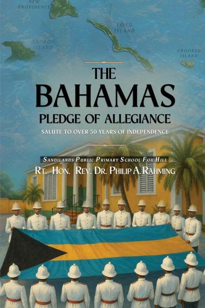 The Bahamas Pledge of Allegiance