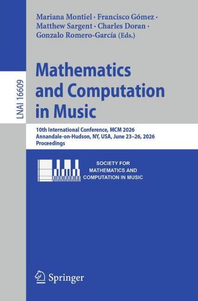 Mathematics and Computation in Music
