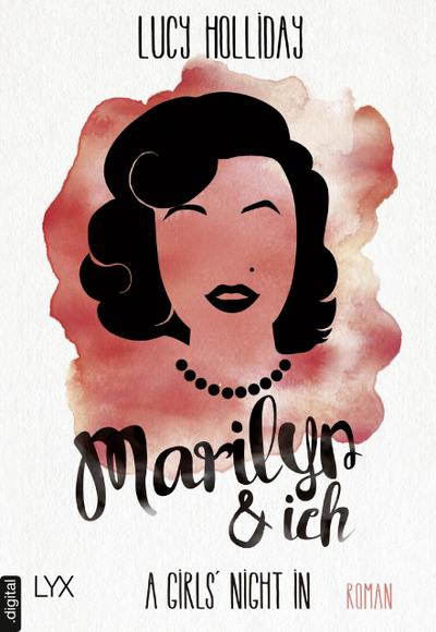 A Girls’ Night In - Marilyn & Ich