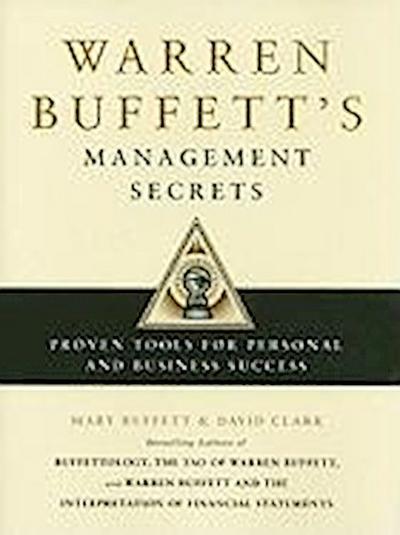 Warren Buffett’s Management Secrets