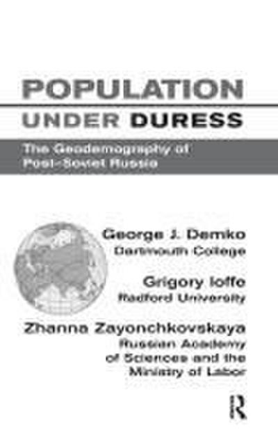 Population Under Duress