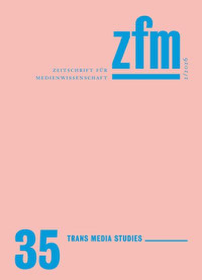 Zeitschrift für Medienwissenschaft 35