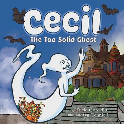Cecil the Too Solid Ghost