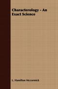 Characterology - An Exact Science
