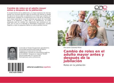 Cambio de roles en el adulto mayor antes y después de la jubilación
