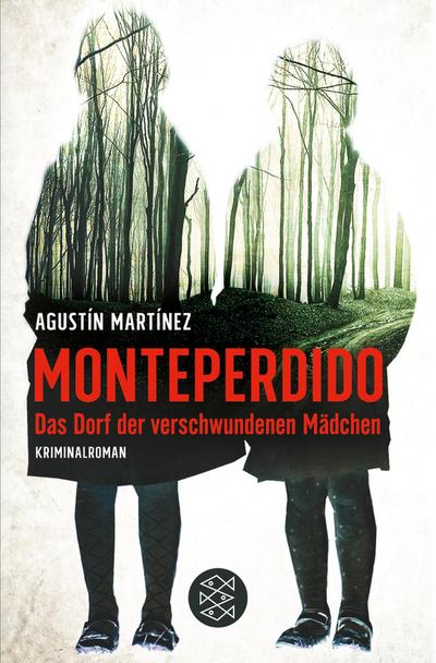 Monteperdido ¿ Das Dorf der verschwundenen Mädchen