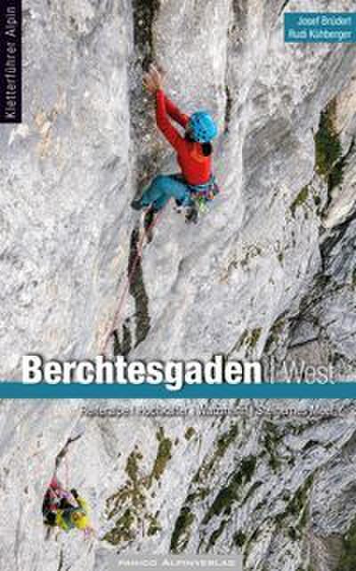 Alpinkletterführer Berchtesgaden West