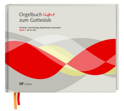 Orgelbuch light zum Gotteslob, 2 Bde.. Bd.1+2