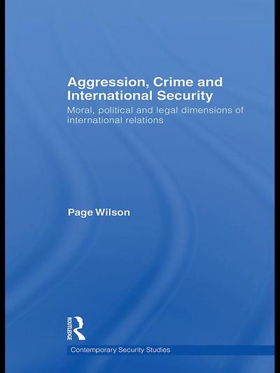 Aggression, Crime and International Security