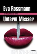 Unterm Messer von Eva Rossmann | Ebook