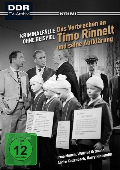 Das Verbrechen an Timo Rinnelt und seine Aufklärung