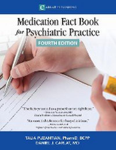 Puzantian, T: Medication Fact Book for Psychiatric Practice