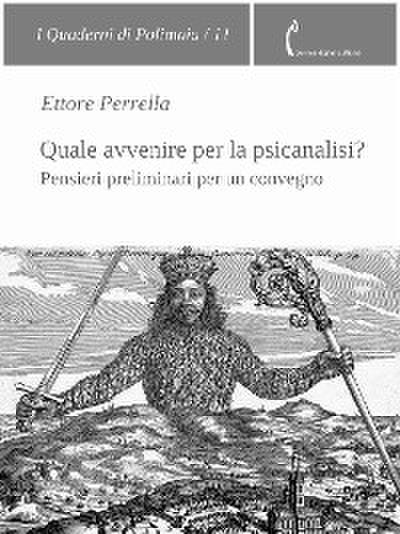 Quale avvenire per la psicanalisi?