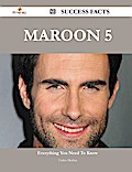 Maroon 5 80 Success Facts - Everything You Need to Know about Maroon 5