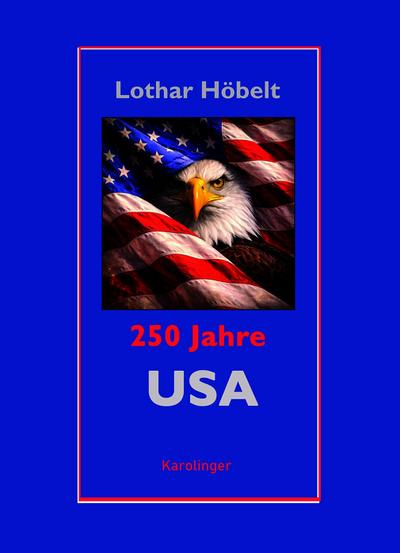 250 Jahre USA